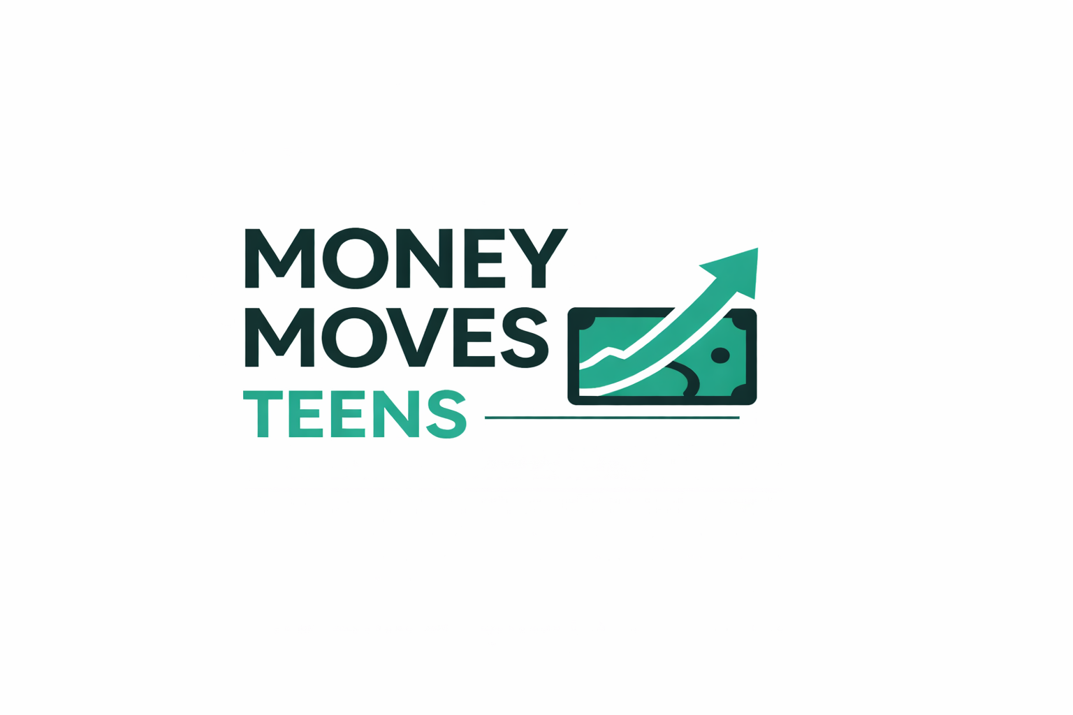 Money Moves Teens